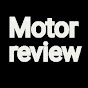 Motor review