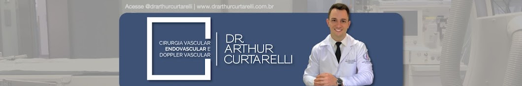 DR. ARTHUR CURTARELLI - VASCULAR