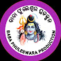 BABA PHULESWARA PRODUCTION