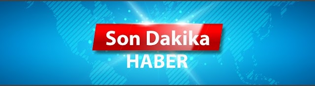 Son Dakika Haber