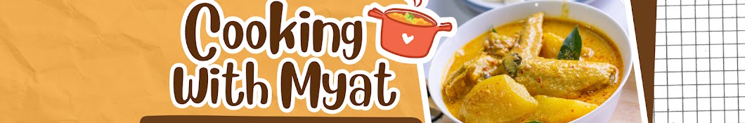 Cooking with Myat