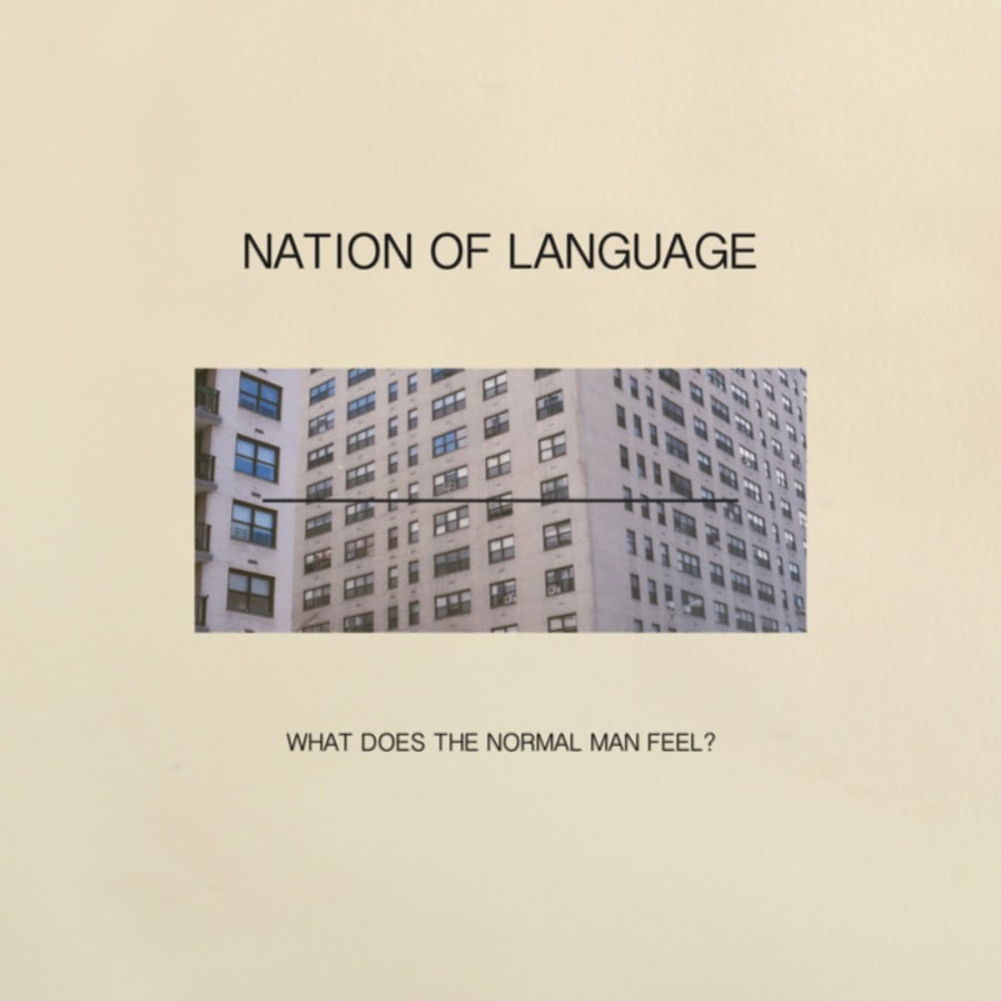 Lasting language. Nation of language группа. A language альбом. Aidan Noell Nation of language. Last language #045.