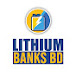 Lithium Banks BD