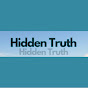 Hidden Truth Hidden Truth