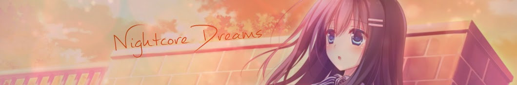 Nightcore Dreams