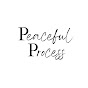 Peaceful Process