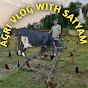 Agri vlog With satyam