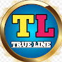 TRUE LINE 25