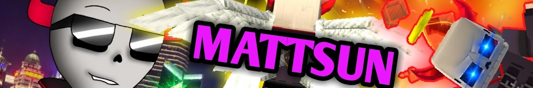 MATTSUN BG Banner