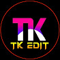 TK EDIT OFFICIAL LIVE