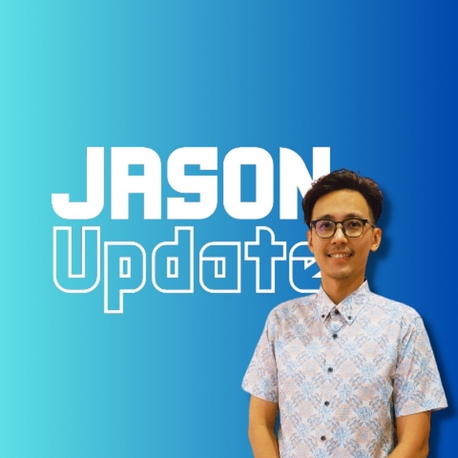 JASON Update @jasonyew_