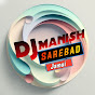 Dj Manish Sarebad 