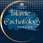 Islamic Eschatology English