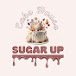 Sugar up