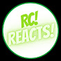 RC Reacts!