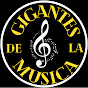 Gigantes de la Musica