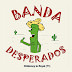 Banda Desperados