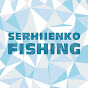 Serhiienko Fishing