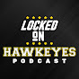 Locked On Hawkeyes