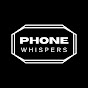 Phone Whispers