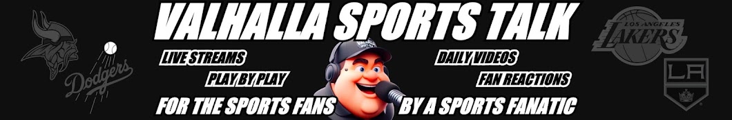 Valhalla Sports Talk Banner