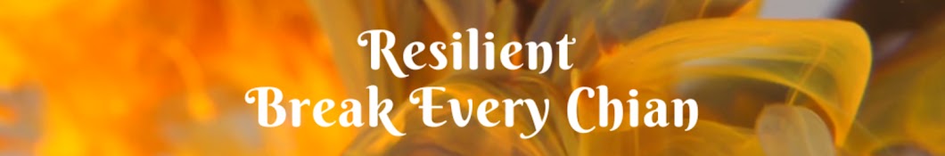 RESILIENT Break Every Chain with Resilient Suzanna