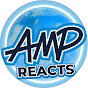 Amp World Reacts