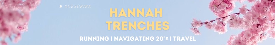 Hannah Trenches