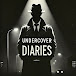 Undercover Diaries