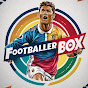 Footballer BOX