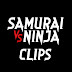 SAMURAI VS NINJA CLIPS