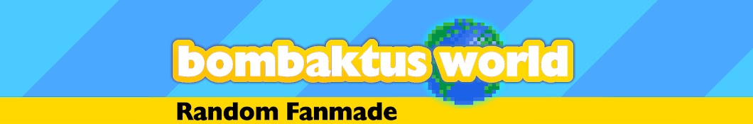 bombaktus World