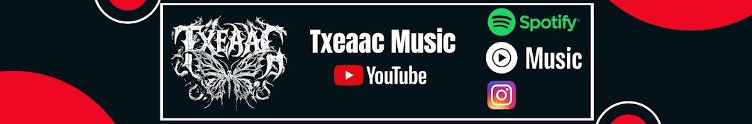 Txeaac Music