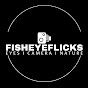 Fisheyeflicks