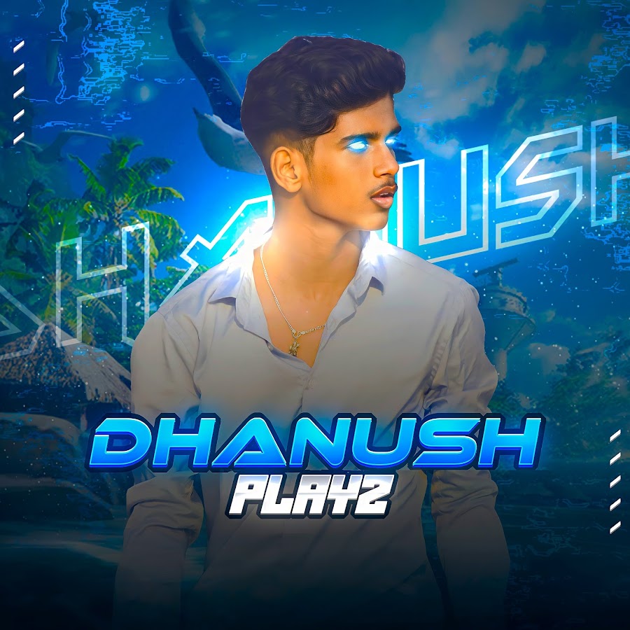 Dhanush Playz