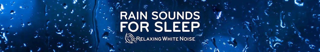 Rain Sounds for Sleep