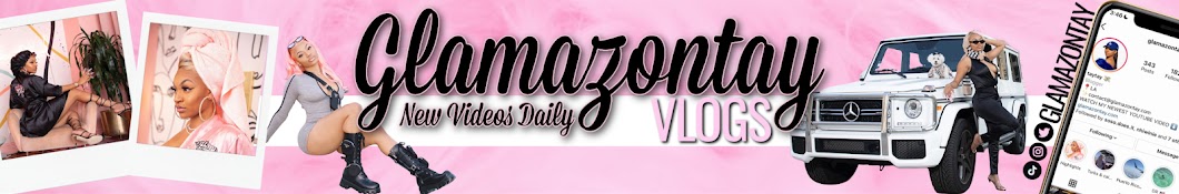 Glamazontay Vlogs Banner