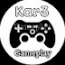 kar3 Gameplay! 