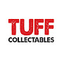 TUFF Collectables