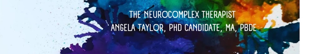 Angela Taylor (The Neurocomplex Therapist)