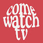Come Watch TV