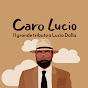 Caro Lucio - Il grande tributo a Lucio Dalla