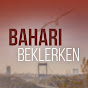 Baharı Beklerken