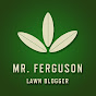Mr. Ferguson Lawn