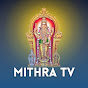 MITHRA TV