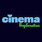 Cinema Explanation