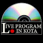 Live program In kota