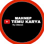 MAHNEP TEMU KARYA