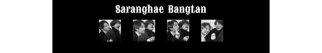 Saranghae Bangtan