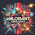 Valorant Highlights